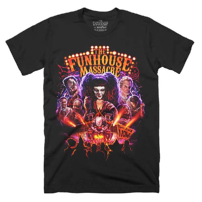 The Funhouse Massacre Turn Back Now T-Shirt